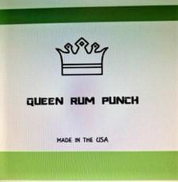 QUEEN RUM PUNCH MADE IN THE USA