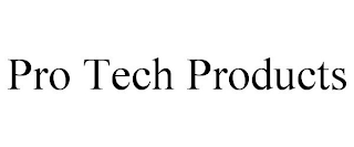 PRO TECH PRODUCTS