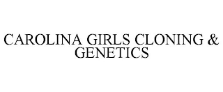 CAROLINA GIRLS CLONING & GENETICS