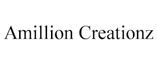 AMILLION CREATIONZ