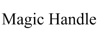 MAGIC HANDLE