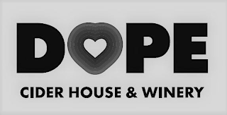 DOPE CIDER HOUSE & WINERY