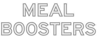 MEAL BOOSTERS