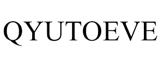 QYUTOEVE