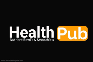 HEALTH PUB NUTRIENT BOWL'S & SMOOTHIE'S