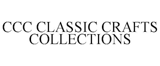 CCC CLASSIC CRAFTS COLLECTIONS