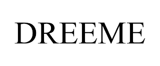 DREEME