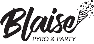 BLAISE PYRO & PARTY