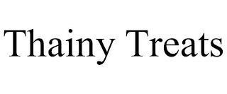 THAINY TREATS
