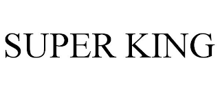 SUPER KING