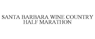 SANTA BARBARA WINE COUNTRY HALF MARATHON