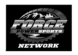 FORCE POWERSPORTS NETWORK