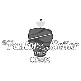 EL PASTOR ES MI SEÑOR ESTILO CDMX