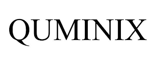 QUMINIX