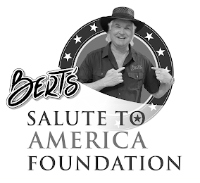 BERT'S SALUTE TO AMERICA FOUNDATION