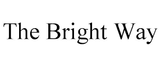 THE BRIGHT WAY