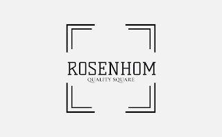 ROSENHOM QUALITY SQUARE