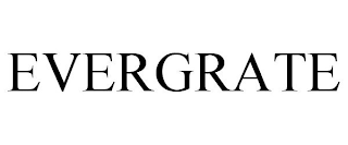 EVERGRATE