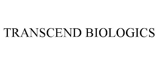 TRANSCEND BIOLOGICS