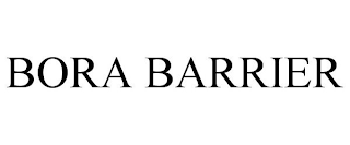 BORA BARRIER