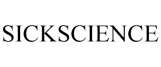 SICKSCIENCE