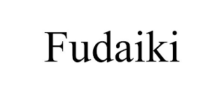 FUDAIKI