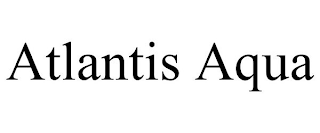 ATLANTIS AQUA