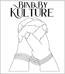 BIND BY KULTURE