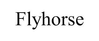 FLYHORSE
