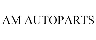 AM AUTOPARTS