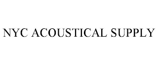 NYC ACOUSTICAL SUPPLY