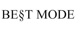 BE§T MODE