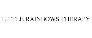 LITTLE RAINBOWS THERAPY