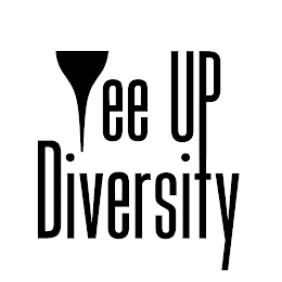 TEE UP DIVERSITY