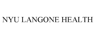 NYU LANGONE HEALTH