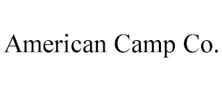 AMERICAN CAMP CO.