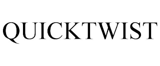 QUICKTWIST