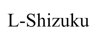 L-SHIZUKU