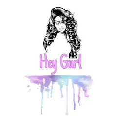 HEY GURL