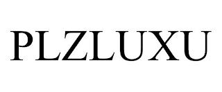 PLZLUXU