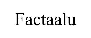 FACTAALU