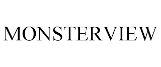 MONSTERVIEW