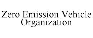 ZERO EMISSION VEHICLE ORGANIZATION