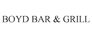 BOYD BAR & GRILL