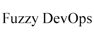 FUZZY DEVOPS