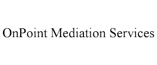 ONPOINT MEDIATION SERVICES