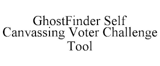 GHOSTFINDER SELF CANVASSING VOTER CHALLENGE TOOL