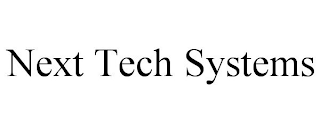 NEXT TECH SYSTEMS