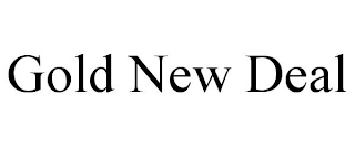 GOLD NEW DEAL
