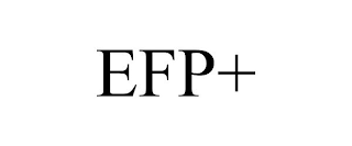 EFP+